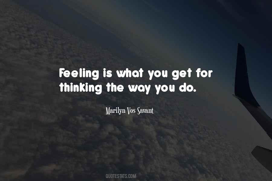 Quotes About Thinking Of Others Feelings #170378