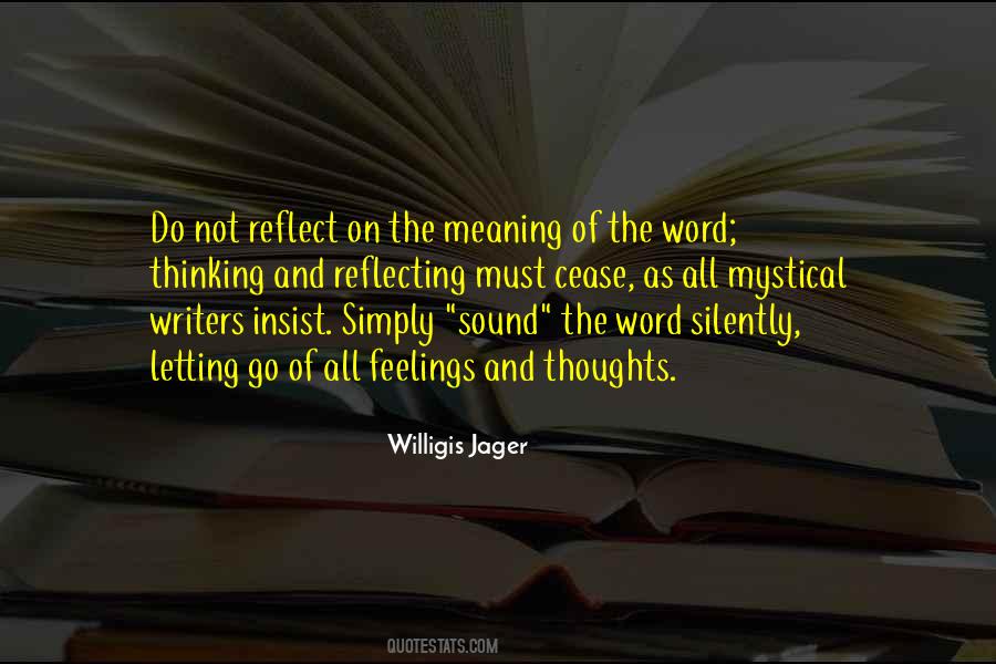 Quotes About Thinking Of Others Feelings #9835