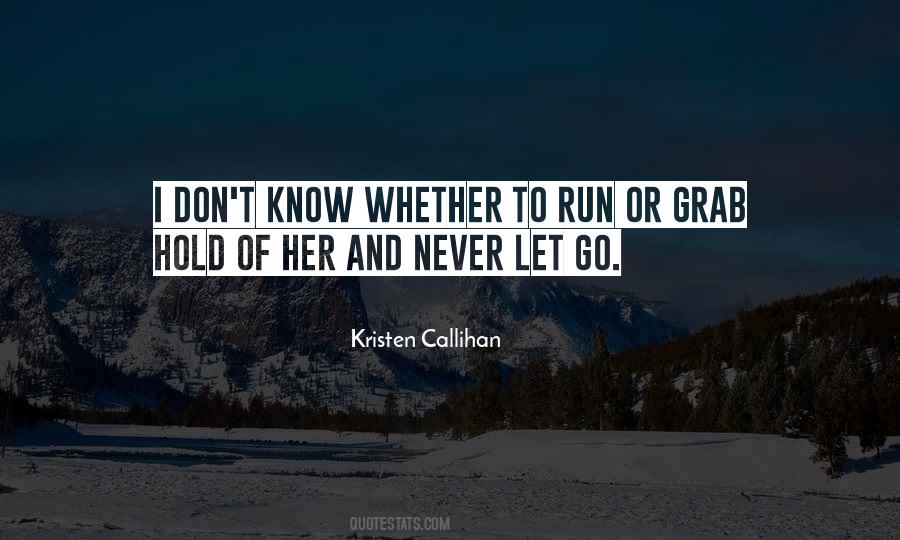 Quotes About Never Let Go #1235724