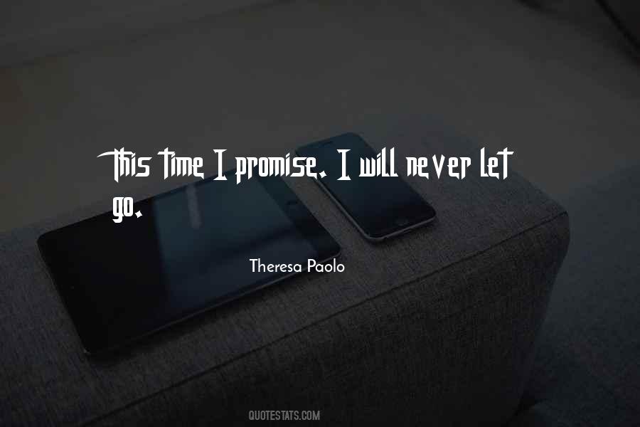 Quotes About Never Let Go #1442510