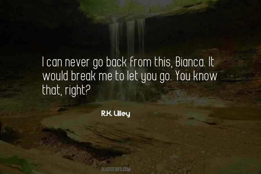 Quotes About Never Let Go #14766