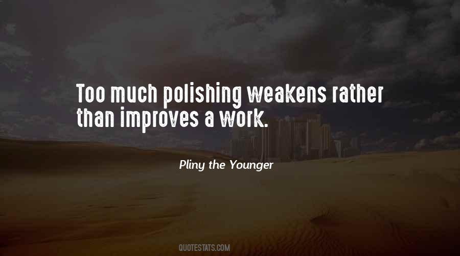 Quotes About Polishing #1085339