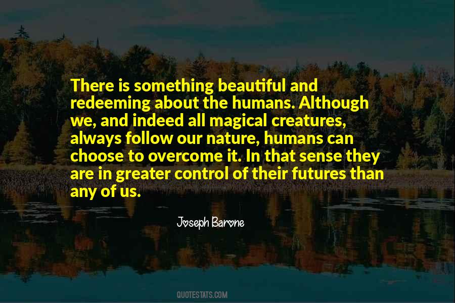 Quotes About Nature Of Humans #905212