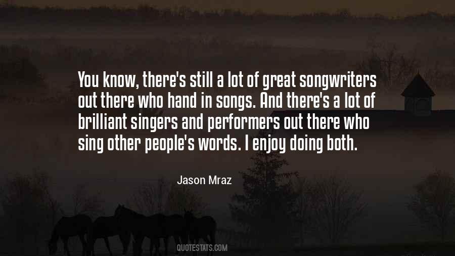 Quotes About Songwriters #287904
