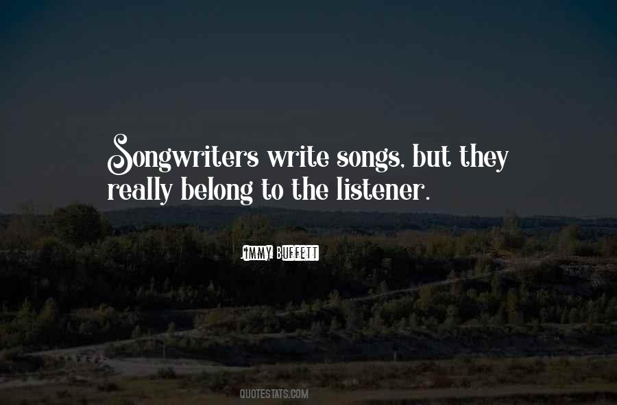 Quotes About Songwriters #289424