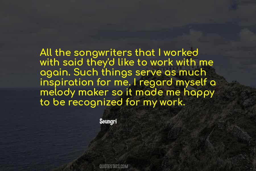 Quotes About Songwriters #381795