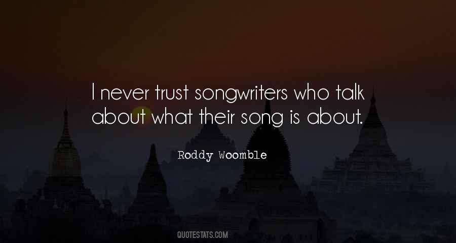 Quotes About Songwriters #814160