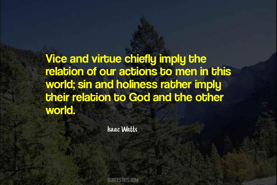 Quotes About Virtue And Vice #1028524 Quotes About Virtue And Vice #1028524