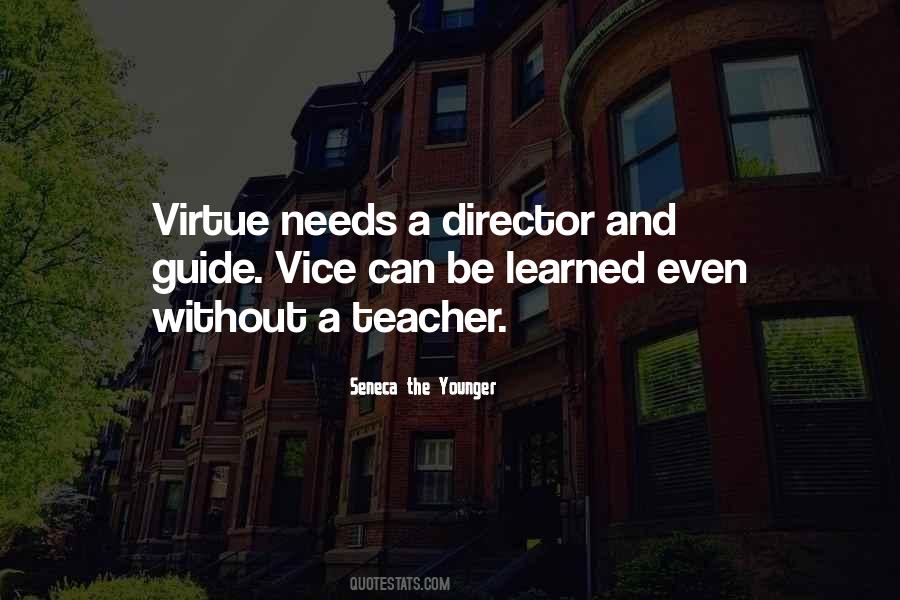 Quotes About Virtue And Vice #174801