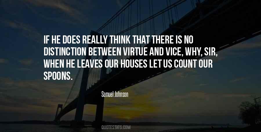 Quotes About Virtue And Vice #500687