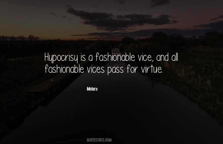 Quotes About Virtue And Vice #534695