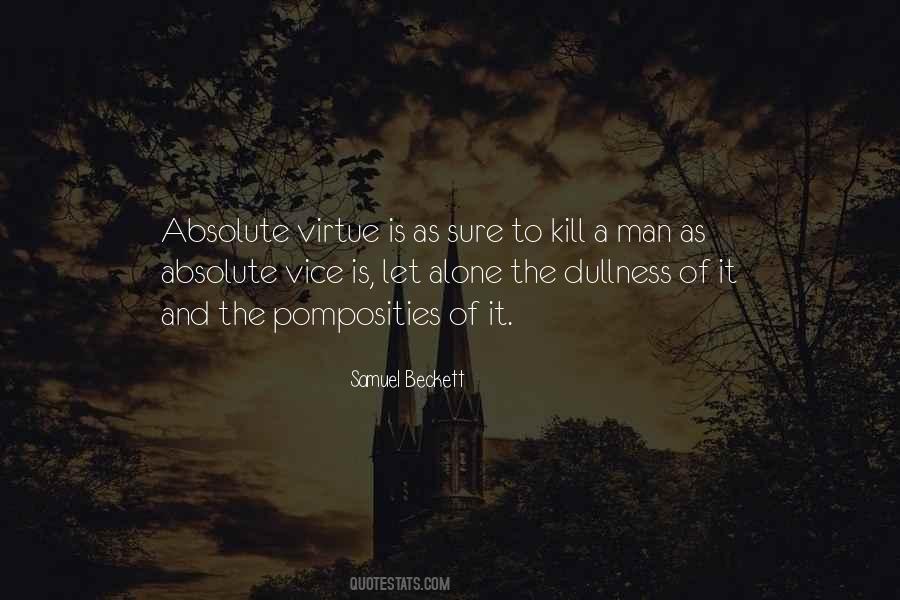 Quotes About Virtue And Vice #914301