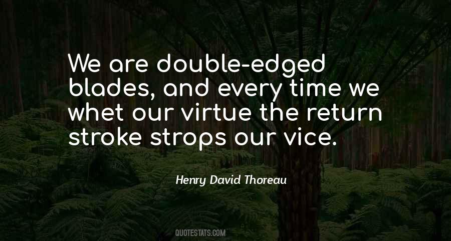 Quotes About Virtue And Vice #970679