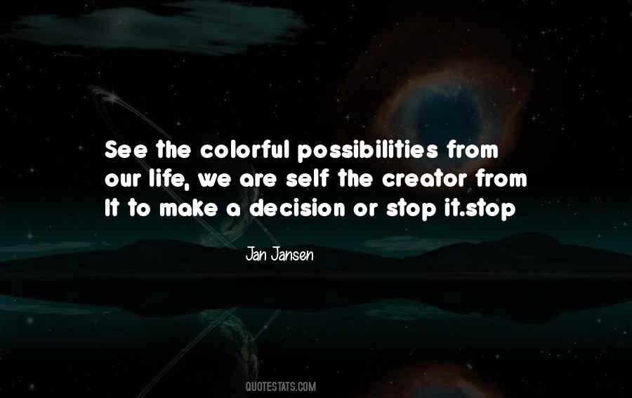 Quotes About Colorful Life #1625718