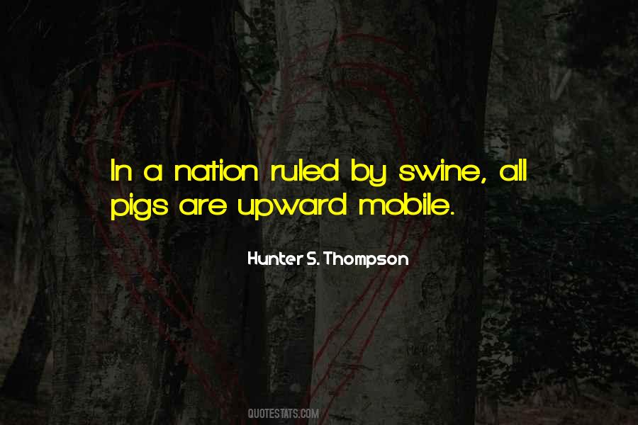 Quotes About Swine #831340