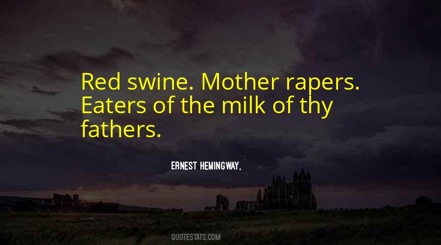 Quotes About Swine #862792