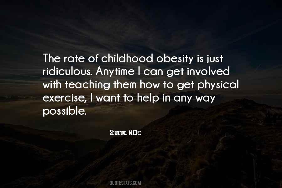 Quotes About Childhood Obesity #1575402