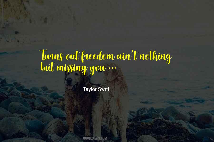 T Swift Quotes #185942