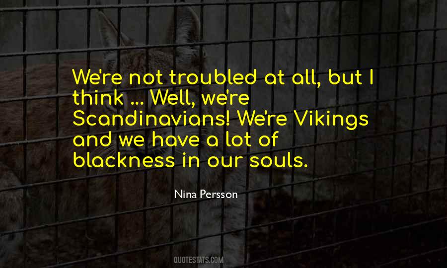 Quotes About Vikings #1180881