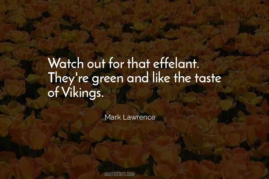 Quotes About Vikings #1375058