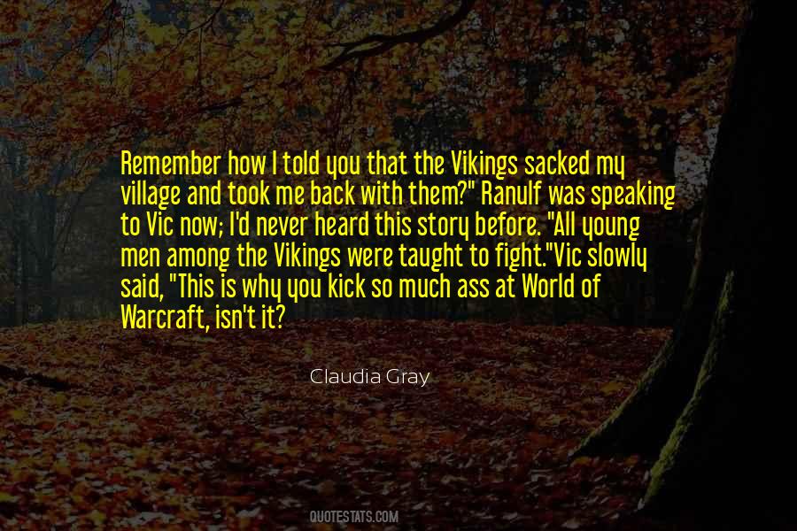 Quotes About Vikings #1846767