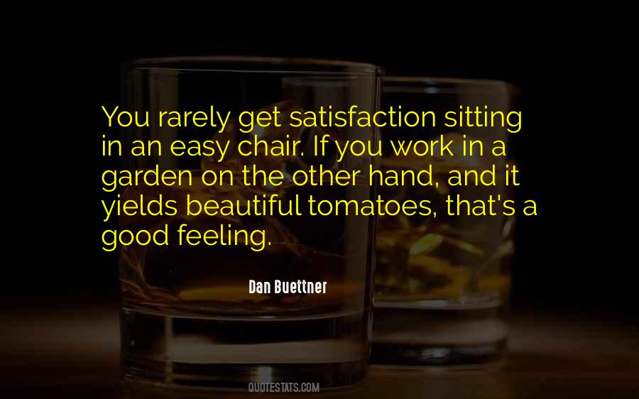 Quotes About Satisfaction In Work #1250201