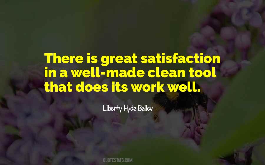 Quotes About Satisfaction In Work #1356163