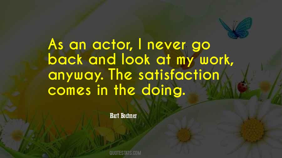 Quotes About Satisfaction In Work #1586215