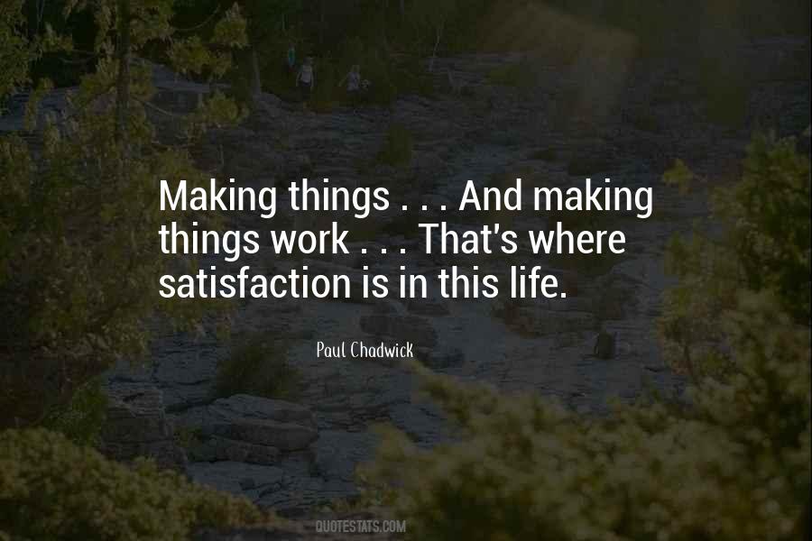 Quotes About Satisfaction In Work #1807348