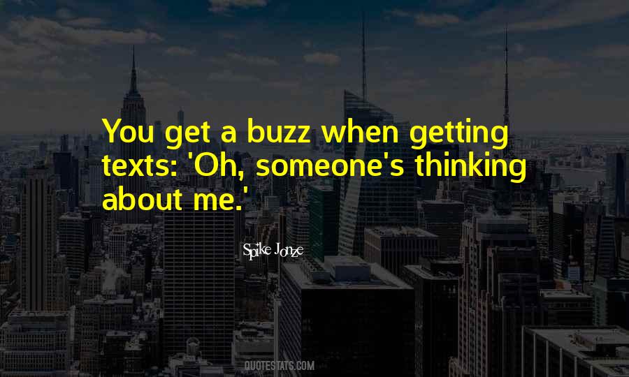 Quotes About Buzz #1093491