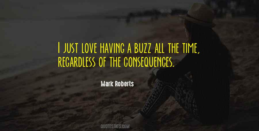 Quotes About Buzz #1235739