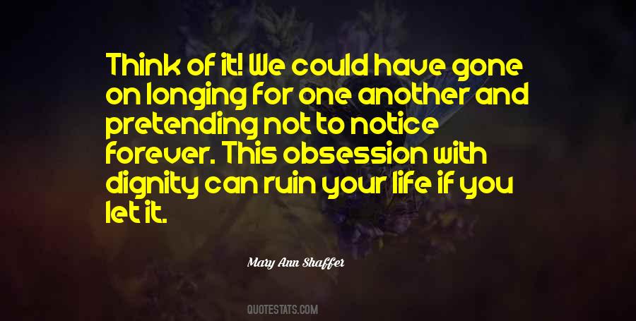 Quotes About Obsession And Love #333633