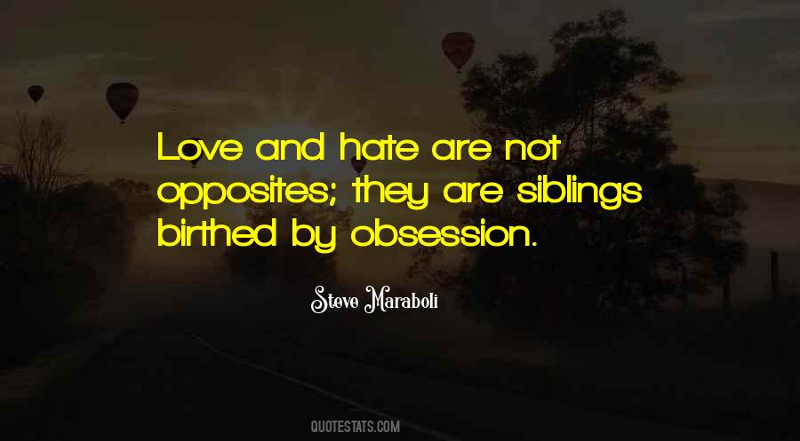 Quotes About Obsession And Love #40217