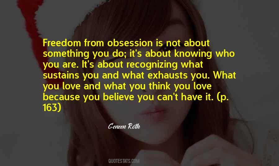 Quotes About Obsession And Love #413981