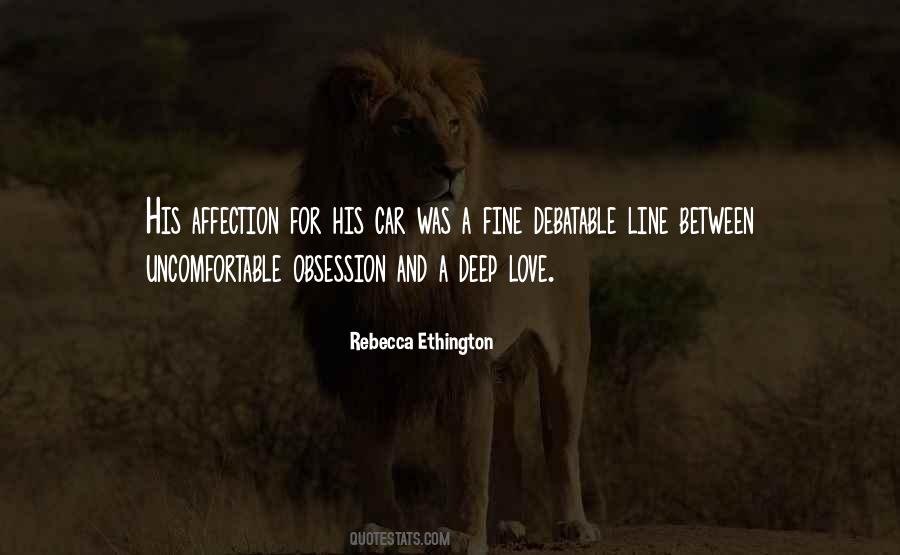 Quotes About Obsession And Love #811828