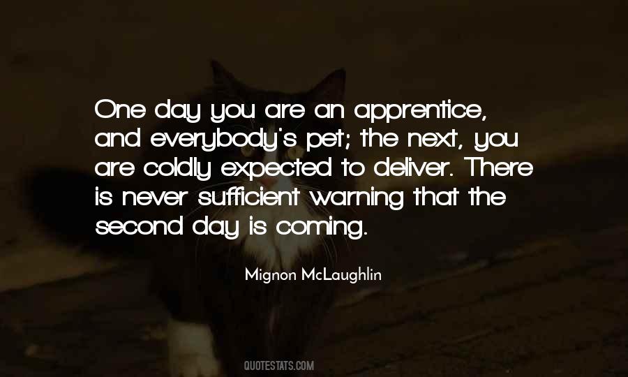Quotes About Apprentice #570730
