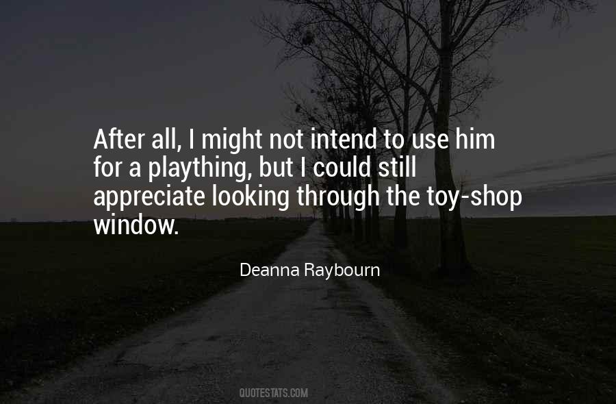 Looking Through A Window Quotes #363907