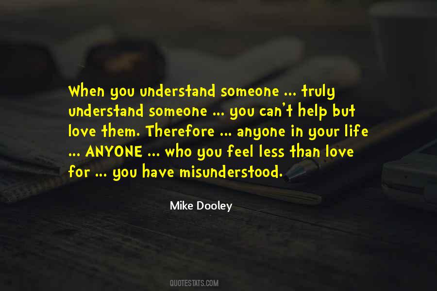 Quotes About Misunderstood Love #1551414