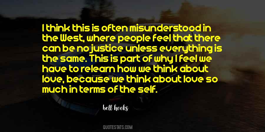 Quotes About Misunderstood Love #336576