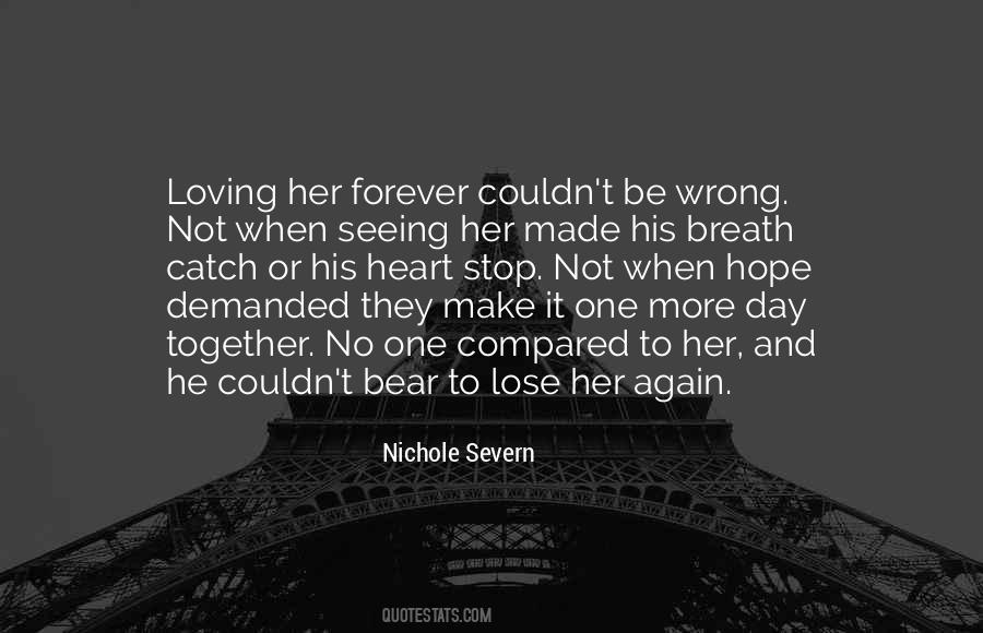 Quotes About Loving Her Forever #1447488