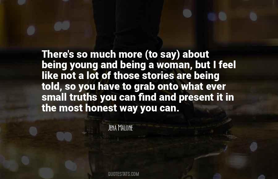 Quotes About Honest Woman #1410323