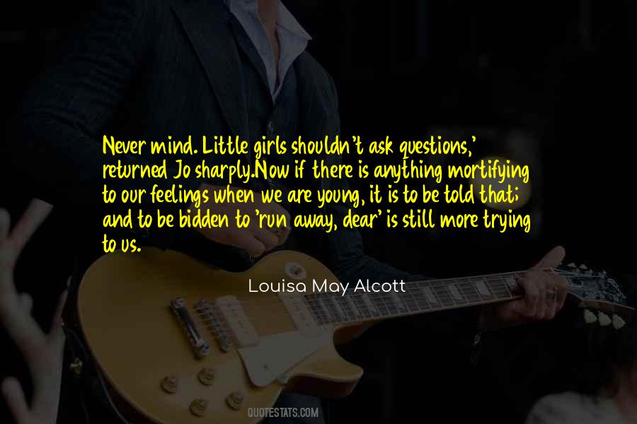 Quotes About Feelings That Never Go Away #602834