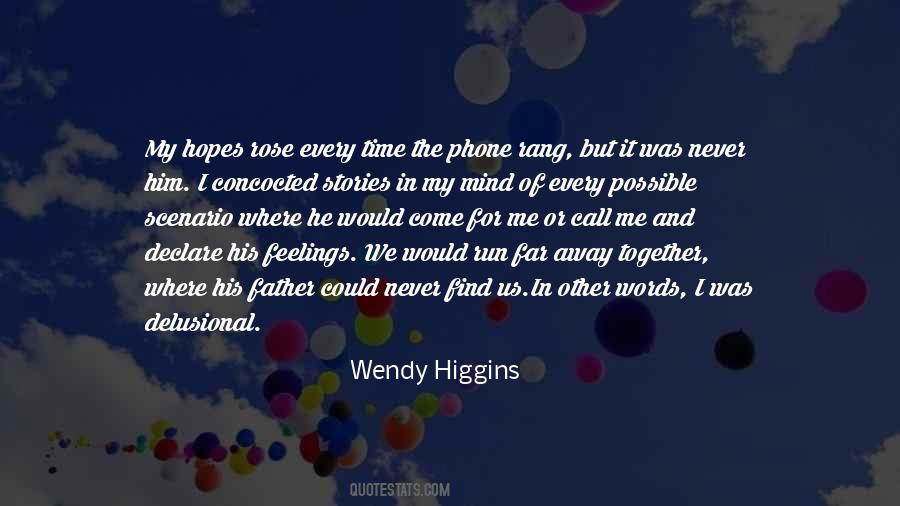 Quotes About Feelings That Never Go Away #946411
