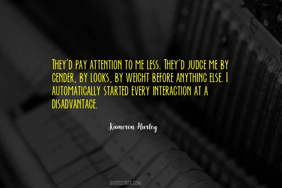 Judge Less Quotes #1279002