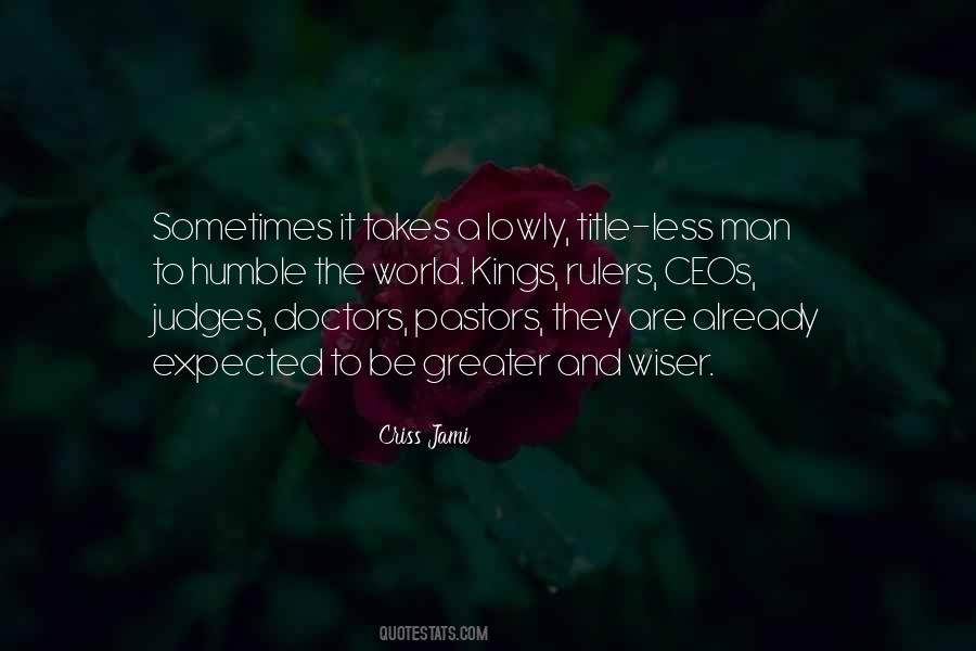 Judge Less Quotes #1309743