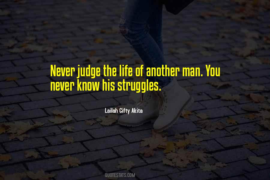 Judge Less Quotes #1874022