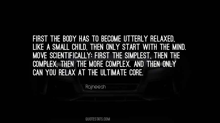 Body Complex Quotes #996249