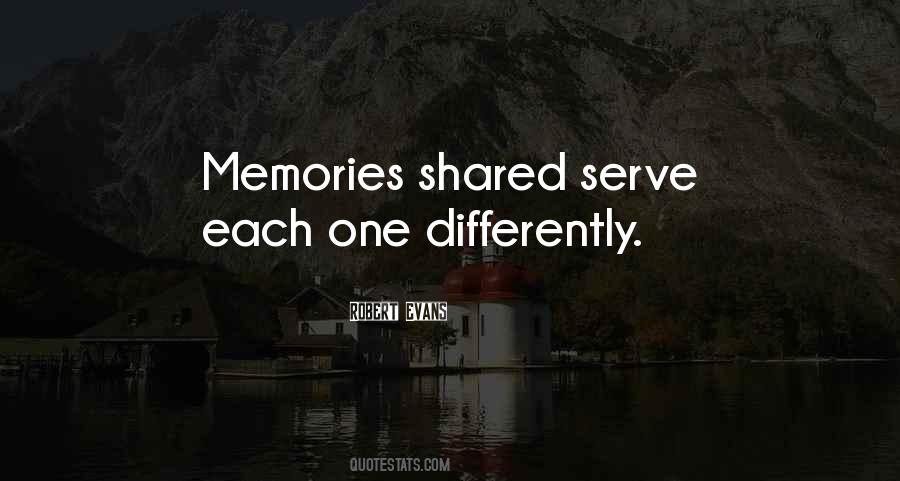 Memories Shared Quotes #1786479