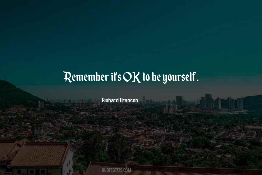 Be Ok Quotes #99972