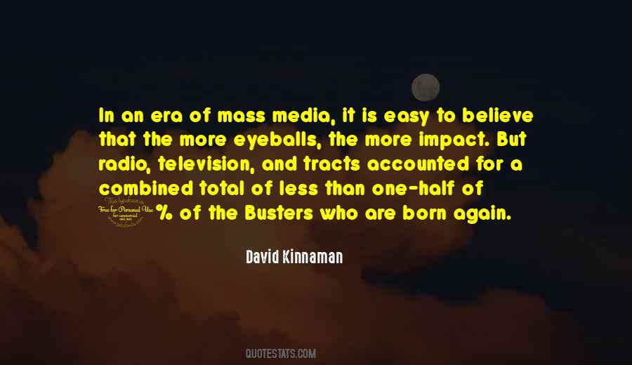 Impact Of The Media Quotes #575659